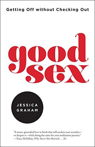 Book cover: Good Sex by Jessica Graham