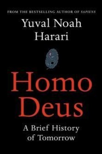 Book cover: Homo Deus by Yuval Noah Harari