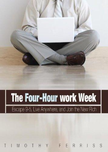 Book cover: The 4-Hour Workweek by Timothy Ferriss