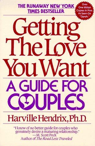 Book cover: Getting the Love You Want by Harville Hendrix and Helen LaKelly Hunt